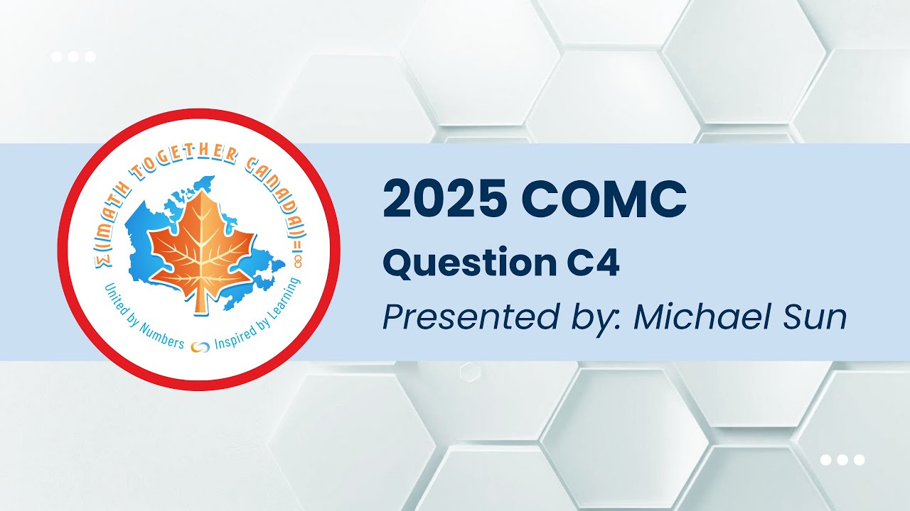 2025 COMC C4 | Step-by-Step Solution