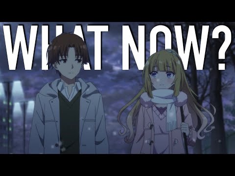 Anime Feels - BREAKING: Classroom of the Elite Anime