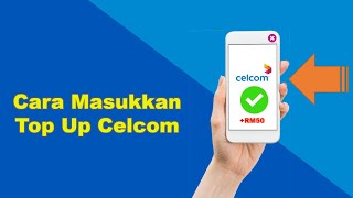 Cara Masukkan Topup Celcom Malaysia screenshot 2