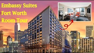 Embassy Suites By Hilton Downtown Fort Worth Room Tour: 2 Queen Bed Suite 🇺🇲