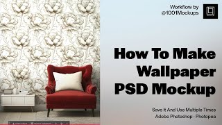 How To Make A Wallpaper Mockup From A JPG Image, The Easiest Way