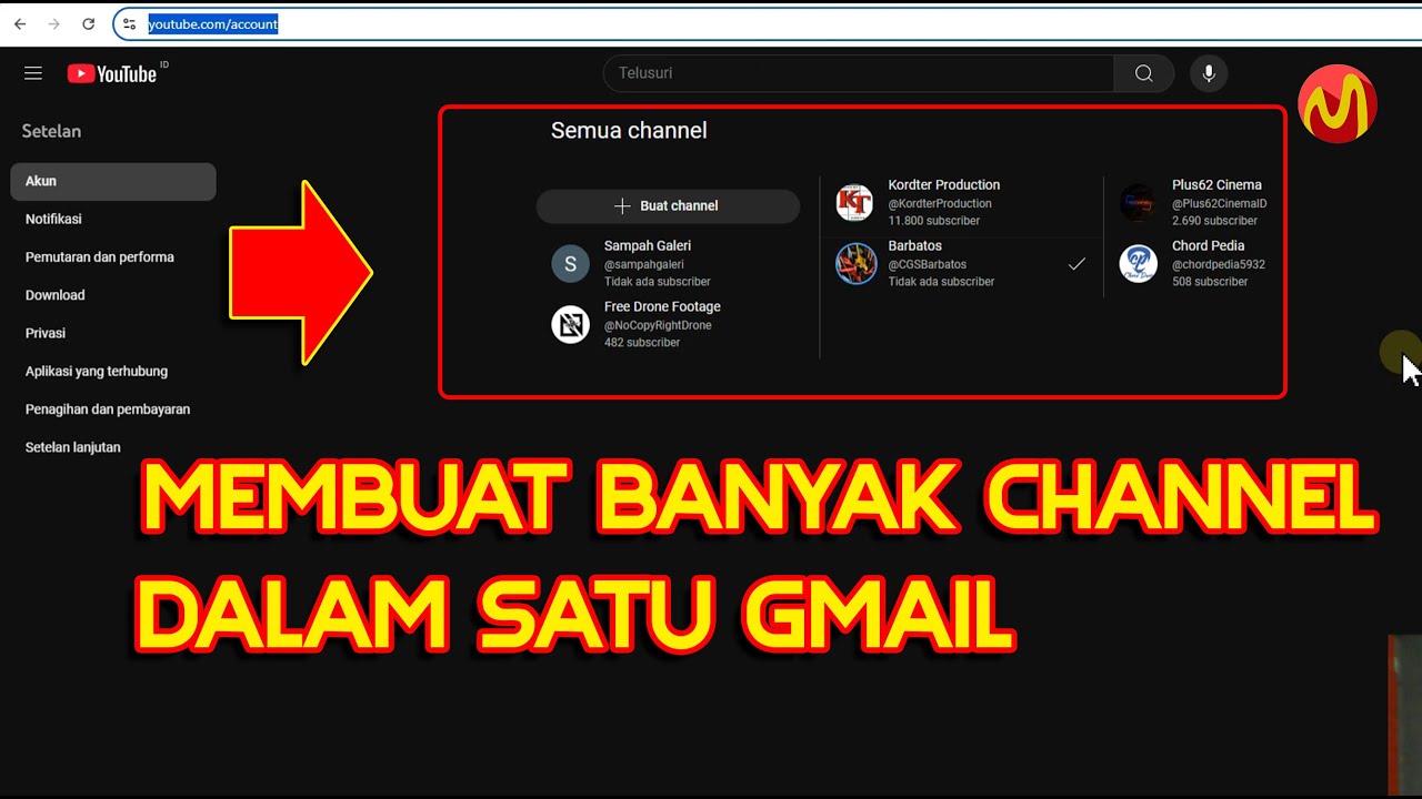 Cara Membuat Channel YouTube Baru dalam Satu akun Google - YouTube