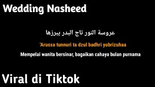 Wedding Nasheed - Only Vocal Lirik Arabic Terjemahan Viral Di Tiktok