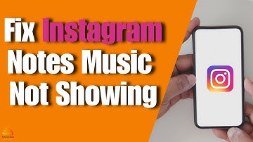 How to Fix Instagram Notes Music Not Showing | Instagram Notes Music Tutorial