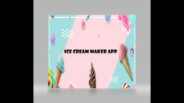 C-34- Ice Cream Maker App #WhitehatJr #code.org #IceCreamMaker