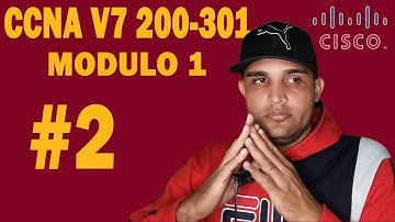 Cisco CCNA v7 200-301 || Fundamentos de Redes - Internet, Intranet, acceso a Internet - Dia 2