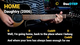 Video thumbnail of "Home - Daughtry (Easy Guitar Chords Tutorial with Lyrics)"