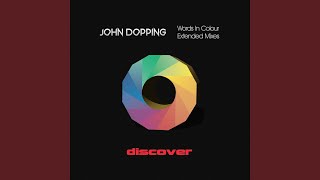 Words in Colour (Extended Mix) - John Dopping