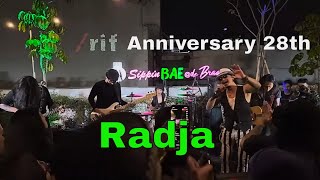 /Rif - Radja | Anniversary 28th at De Braga Arthotel Bandung 18 Agustus 2022