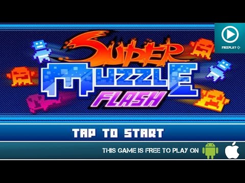 Super Muzzle Flash - Free On Android & iOS Gameplay Trailer