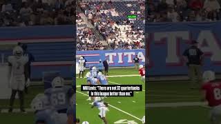Will Levis said he “100%”