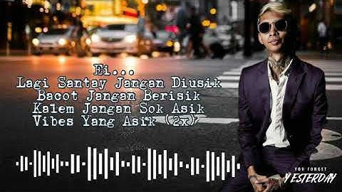 Young Lex - Vibes Yang Asik (Lirik Lagu)  Lagu Terbaru 2021