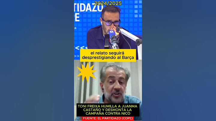 TONI FREIXA HUMILLA A JUANMA CASTAÑO Y DESMONTA LA CAMPAÑA CONTRA NICO WILLIAMS