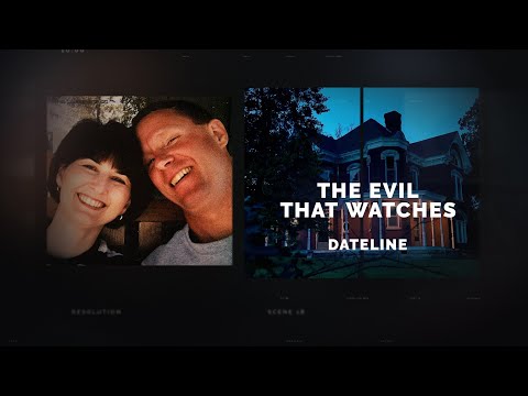 Dateline Episode Trailer: The Evil That Watches | Dateline NBC