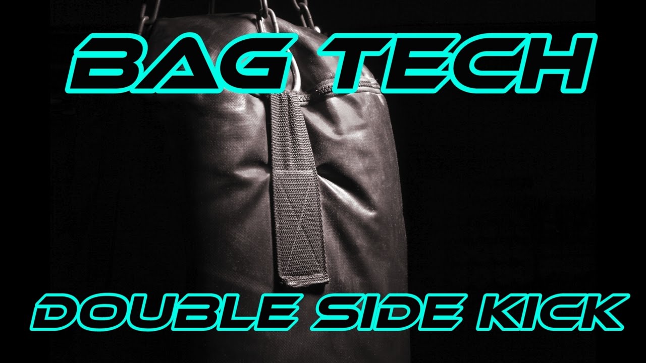 Bag Technique Double Side Kick Performance Learn Karate YouTube