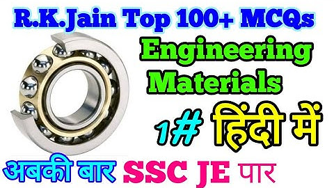 RK Jain || Engineering Materials || Material Science || Part 1