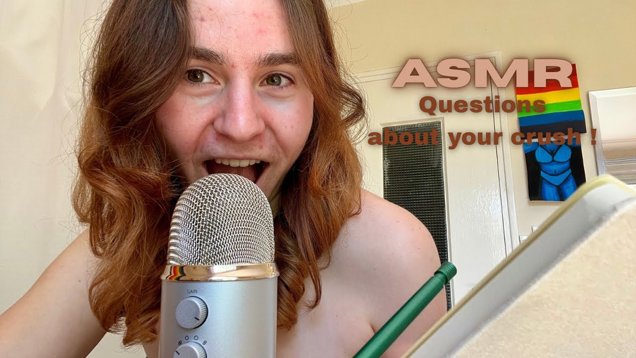 ASMR 🔑 Asking Questions About Your Crush