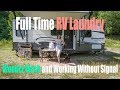 Full Time RV Laundry - Wonder Wash & Working Without Signal