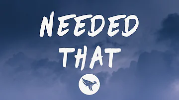 A Boogie Wit Da Hoodie - Needed That (Lyrics) Feat. PnB Rock