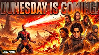 Marvel Studios Has Just Confrimed Dunesday, It's Going Down!