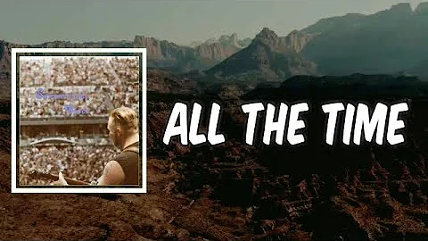 Lyric: All the Time by Zach Bryan