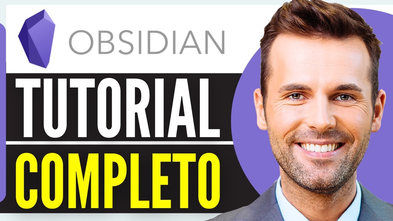 Tutorial de Obsidian Para Principiantes | Cómo Utilizar Obsidian 2026 ...