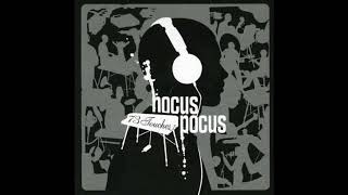 Hocus Pocus - Feel Good (feat. C2C)