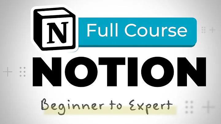 Notion Tutorial - Full Course for Beginners [2025]