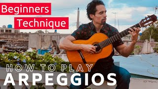 How to Play Arpeggios for Guitar | Classical & Flamenco Guitar Lesson