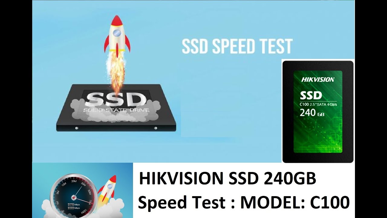HIKVISION 240GB SSD | MODEL HS-SSD-C100 | Fastest SSD 2021 | SSD Speed Test  | SSD Benchmarking - YouTube