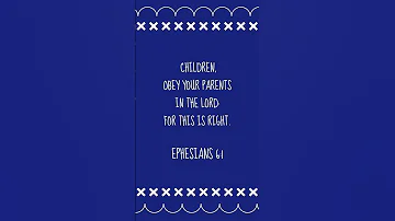 Bible Verse Of The Day Ephesians 6 1 