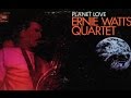 Knowing When To Leave Ernie Watts Quartet mp3