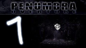 Getting Lost | Penumbra: Overture - Part 7