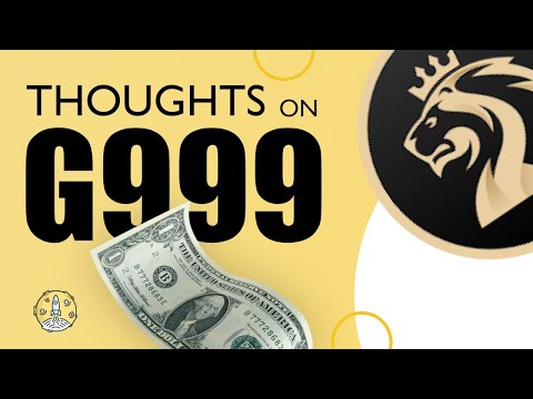 Thoughts on G999