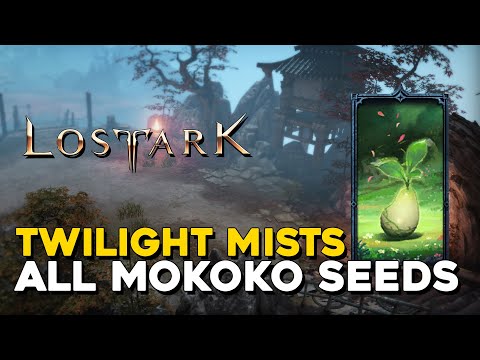 Lost Ark All Twilight Mists Mokoko Seed Locations