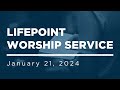 Worship Service Live 1-21-2024