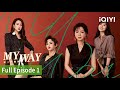 [FULL] My Way | Episode 1 | iQIYI Philippines
