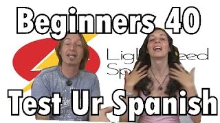 Thumbnail image for Spanish Lesson  40 Beginners Test Your Spanish   LightSpeed Spanish