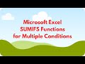 Microsoft Excel - Most Useful Functions -  Sumifs - How to use