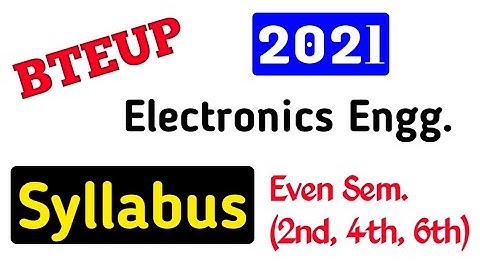 UP Polytechnic (BTEUP) Electronics Engineering Even Semester(2nd,4th,6th) Syllabus @Studycoach91