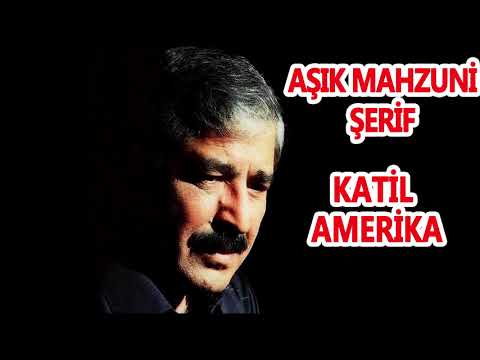 Aşık Mahzuni Şerif - Katil Amerika