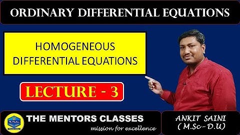 homogeneous differential equations | Ordinary differential equations | UPSC Mathematics
