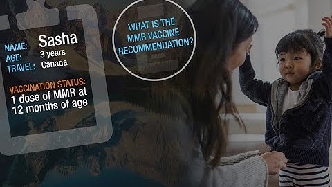 Travel & Measles Vaccination: 3-year-old traveling to Canada