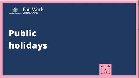 Public holidays - National Employment Standards