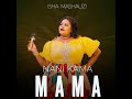 Nani Kama Mama Mp3 Song