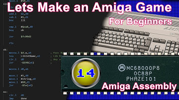 14 - Phaze101 Amiga Assembly For Beginners - Let