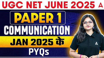 UGC NET Paper 1 Communication | Jan 2025 के PYQs | By Anshika Ma