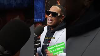 Master P Responds To Jess Hilarious Accusation