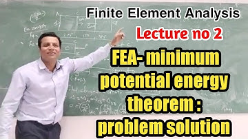 L2 FEA- Minimum potential energy theorem: Problem solution