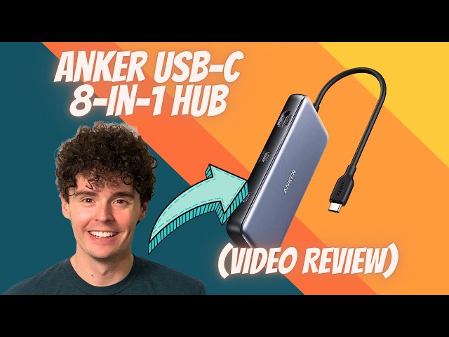 Anker 555 USB-C Hub (8-in-1) (Review)